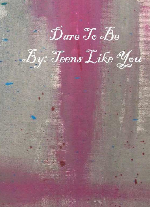Title details for Dare to Be by Haslettt Library Teen Advisory Board - Available